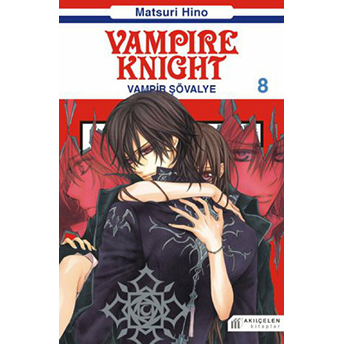 Vampir Şövalye 8 Vampire Knight Matsuri Hino