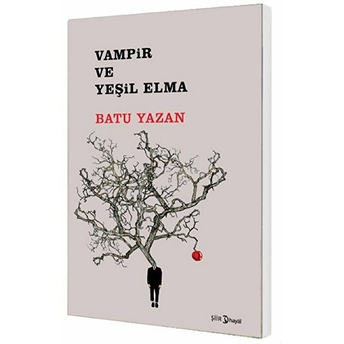 Vampir Ve Yeşil Elma Batuhan Yazan