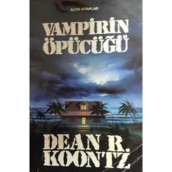 Vampirin Öpücüğü Dean R. Koontz