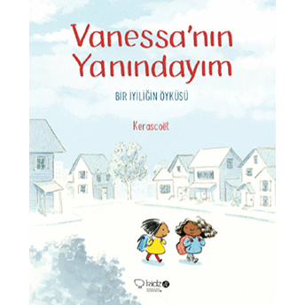 Vanessa'nın Yanındayım Kerascoet