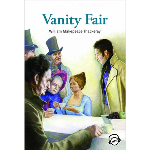 Vanity Fair William Makepeace Thackeray