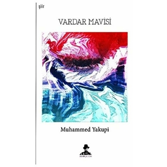 Vardar Mavisi - Muhammed Yakupi