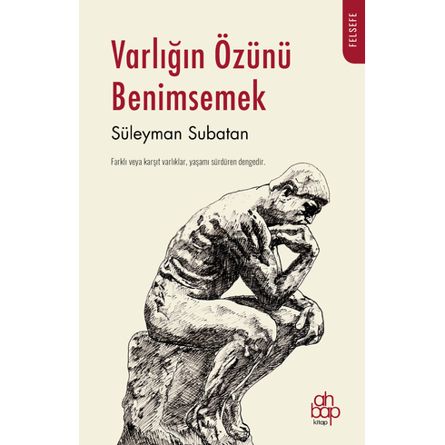 Varlığın Özünü Benimsemek Süleyman Subatan