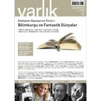 Varlık Aylık Edebiyat Ve Kültür Dergisi Sayı: 1278 - Mart 2014 Abdullah Derin