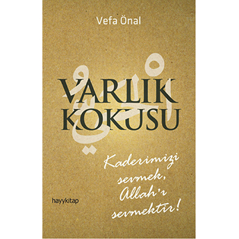 Varlık Kokusu Vefa Önal