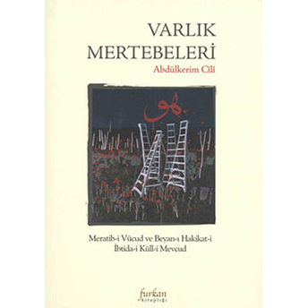 Varlık Mertebeleri-Abdülkerim Cili