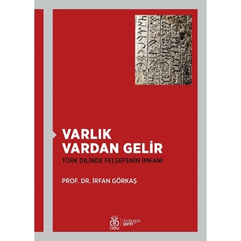 Varlık Vardan Gelir Irfan Görkaş