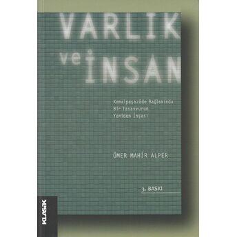 Varlık Ve Insan Ömer Mahir Alper