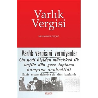 Varlık Vergisi Muhammet Güçlü