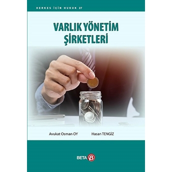 Varlık Yönetim Şirketleri Hasan Tengiz, Osman Oy