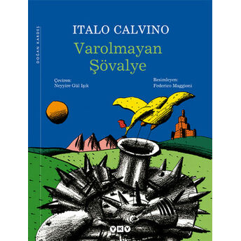 Varolmayan Şövalye Italo Calvino