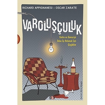 Varoluşçuluk-Çizgibilim Oscar Zarate, Richard Appignanesi