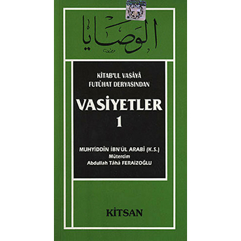 Vasiyetler 1-Muhyiddin Ibn Arabi