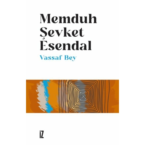 Vassaf Bey Memduh Şevket Esendal