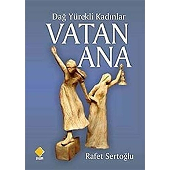 Vatan Ana Rafet Sertoğlu