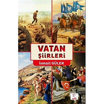 Vatan Şiirleri Ismail Güler