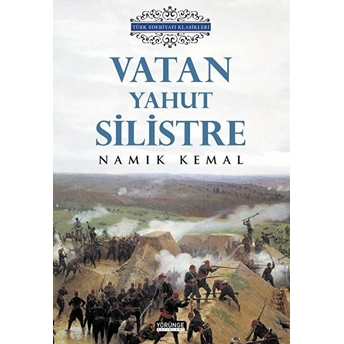 Vatan Yahut Silistre