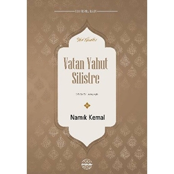 Vatan Yahut Silistre Namık Kemal