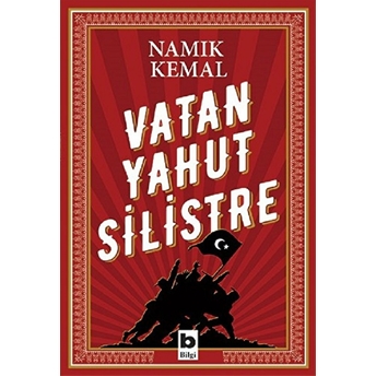 Vatan Yahut Silistre Namık Kemal