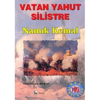 Vatan Yahut Silistre Namık Kemal