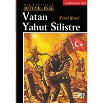 Vatan Yahut Silistre Namık Kemal