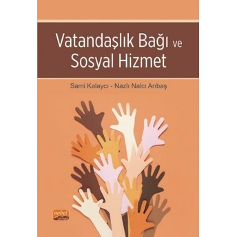 Vatandaşlık Bağı Ve Sosyal Hizmet Sami Kalaycı