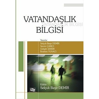 Vatandaşlık Bilgisi - Selçuk Beşir Demir