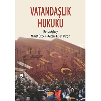 Vatandaşlık Hukuku - Rona Aybay