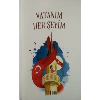 Vatanım Herşeyim