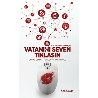 Vatanını Seven Tıklasın Haldun Narmanlıoğlu