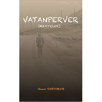 Vatanperver (Hikayeler) Hamdi Korkman