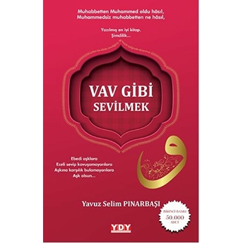 Vav Gibi Sevilmek Yavuz Selim Pınarbaşı