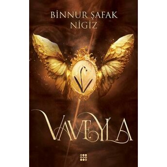 Vaveyla 1 – Sönmüş Aldebaran (Ciltli) Binnur Şafak Nigiz