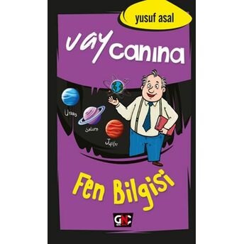 Vay Canına Fen Bilgisi Yusuf Asal