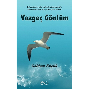 Vazgeç Gönlüm