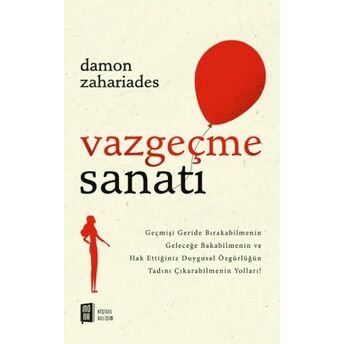 Vazgeçme Sanatı Damon Zahariades