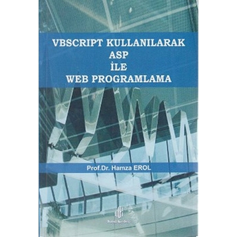 Vbscript Kullanılarak Asp Ile Web Programlama