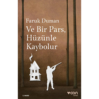 Ve Bir Pars, Hüzünle Kaybolur Faruk Duman