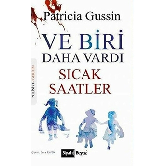 Ve Biri Daha Vardı Patricia Gussin