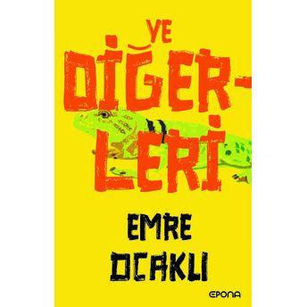 Ve Diğerleri Emre Ocaklı