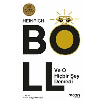 Ve O Hiçbir Şey Demedi Heinrich Böll