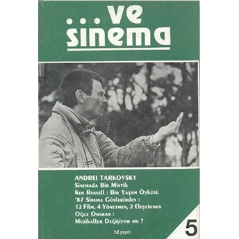 Ve Sinema 5 Andrei Tarkovsky