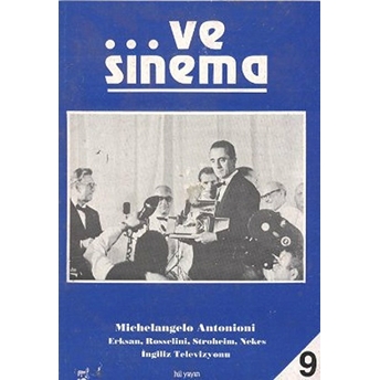 Ve Sinema 9 Michelangelo Antonioni