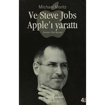 Ve Steve Jobs Apple'ı Yarattı Michael Moritz