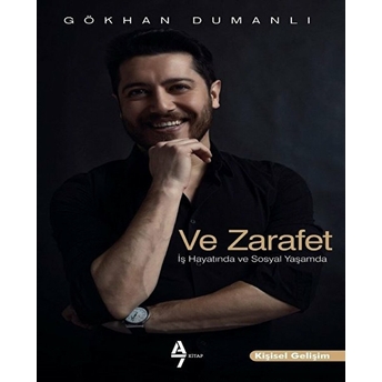 Ve Zarafet Gökhan Dumanlı