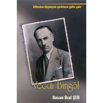 Vecdi Bingöl Hasan Oral Şen