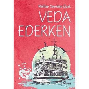 Veda Ederken Mehtap Soyuduru Çiçek