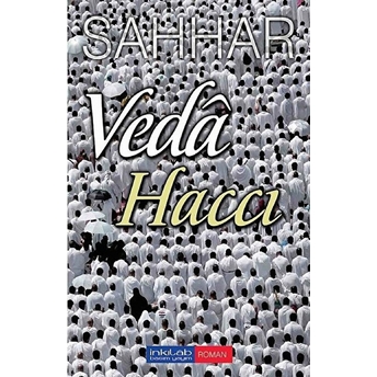 Veda Haccı Abdülhamid Cude Es-Sahhar