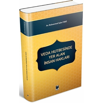 Veda Hutbesinde Yer Alan Insan Hakları Muhammed Sabır Fırat