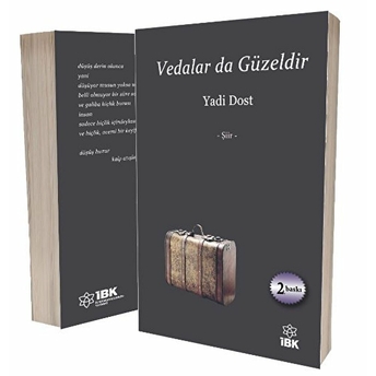 Vedalar Da Güzeldir Yadi Dost